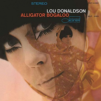 Lou Donaldson Alligator Bogaloo レコード Alligator Bogaloo (180グラム重量盤レコード/BLUE GROOVES LP