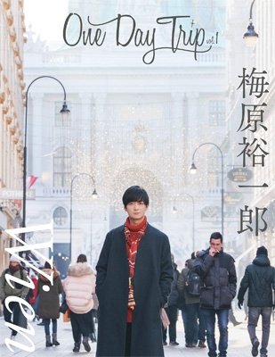 梅原裕一郎 / One Day Trip Vol.1 : 梅原裕一郎 | HMV&BOOKS online