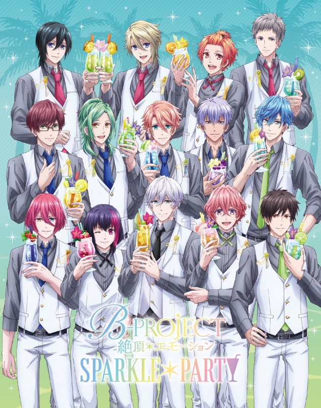 B-PROJECT〜絶頂＊エモーション〜SPARKLE＊PARTY 【完全生産限定版】