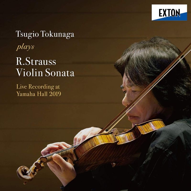 R.Strauss Violin Sonata, Mozart, Schubert : Tsugio Tokinaga(Vn