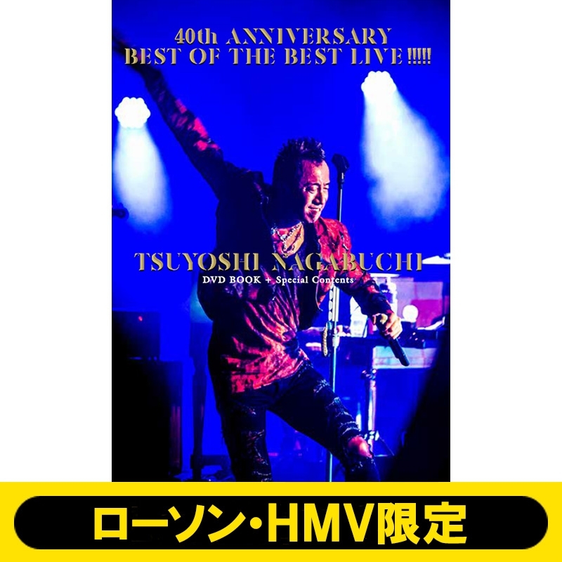 40th ANNIVERSARY BEST OF THE BEST LIVE!!!!! TSUYOSHI