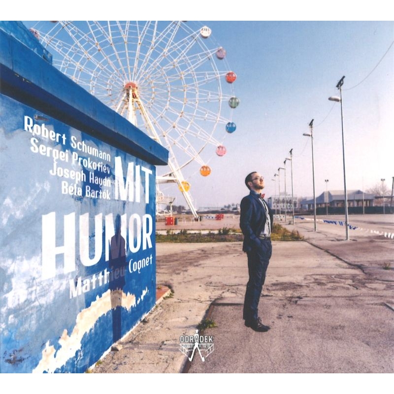 Matthieu Cognet Mit Humor Schumann Prokofiev Haydn Bartok Hmv Books Online Odrcd384
