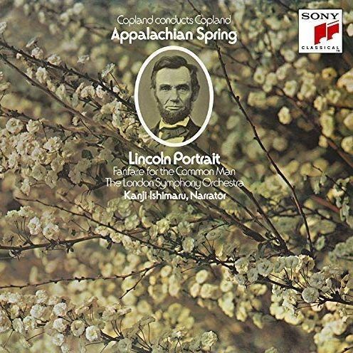アパラチアの春、リンカーンの肖像（朗読：石丸幹二）、エル・サロン・メヒコ、他　アーロン・コープランド＆ロンドン交響楽団、ニュー・フィルハーモニア管弦楽団