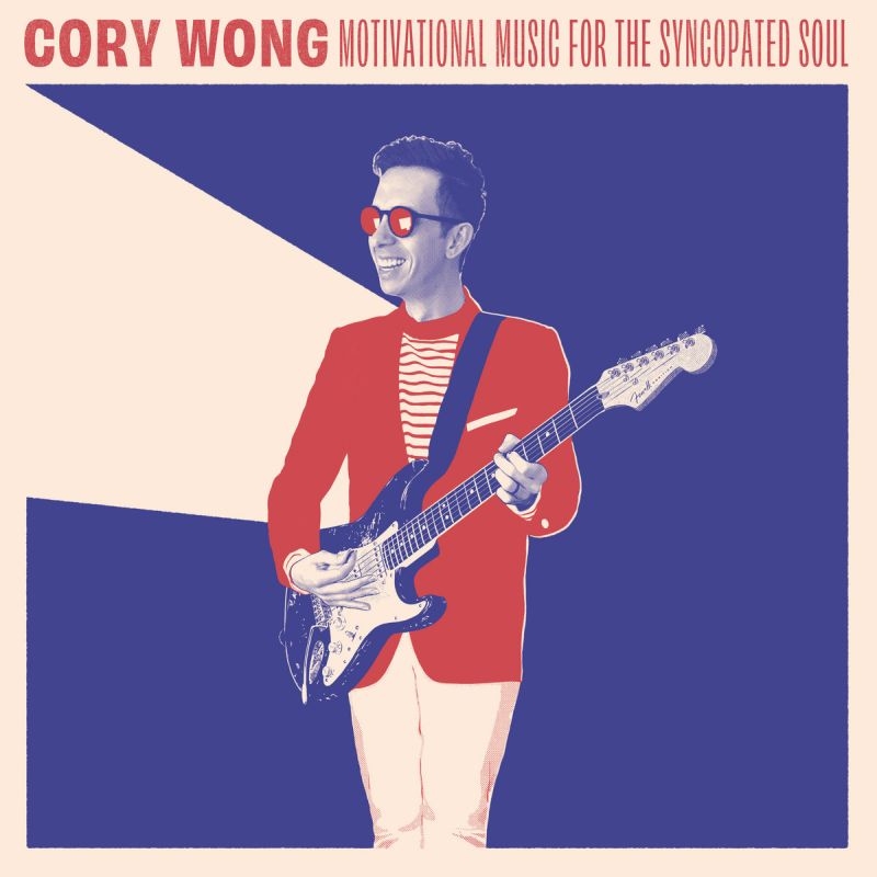 Motivational Music For The Syncopated Soul : Cory Wong | HMV&BOOKS