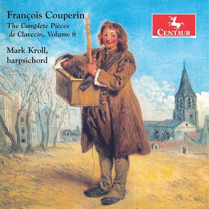 Complete Pieces De Clavecin Vol.8: Mark Kroll(Cemb) : クープラン