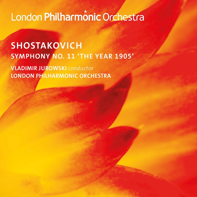 交響曲第11番『1905年』　ヴラディーミル・ユロフスキー＆ロンドン・フィル