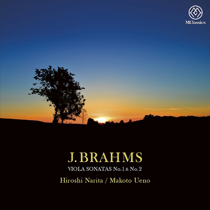 Brahms Viola Sonatas Nos.1, 2, Joachim Hebrew Melodies : Hiroshi Narita(Va)Makoto Ueno(Fp)