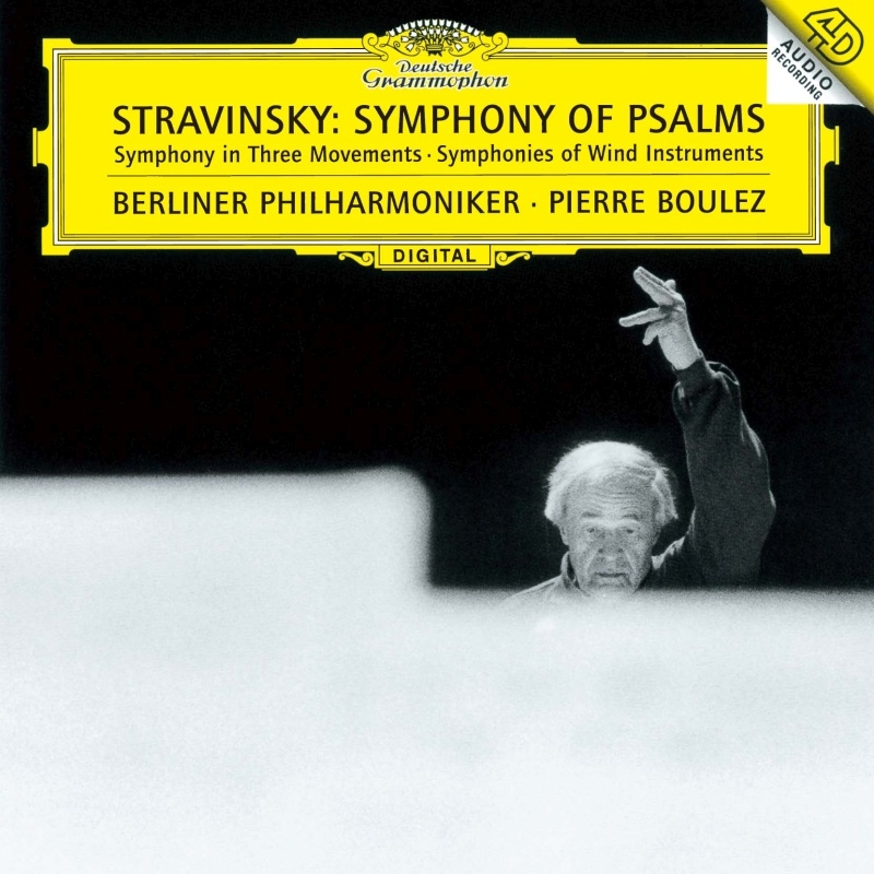 詩篇交響曲、管楽器のための交響曲、3楽章の交響曲 ピエール・ブーレーズ＆ベルリン・フィル、ベルリン放送合唱団 : ストラヴィンスキー（1882-1971）  | HMVu0026BOOKS online - UCCG-2103