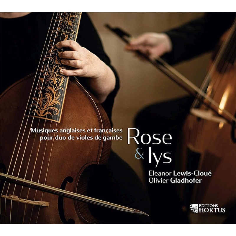 イギリス、フランスの作曲家による2つのヴィオラ・ダ・ガンバ（ヴィオール）のための作品集 オリヴィエ・グラドフォーファー、エレノア・ルイス＝クロエ |  HMVu0026BOOKS online - HORTUS187