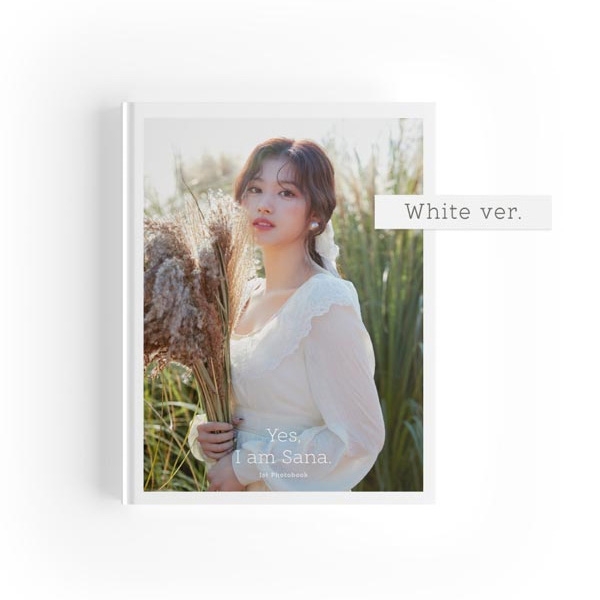 Yes, I am Sana.（Photobook）【WHITE ver.】 : Sana（TWICE 