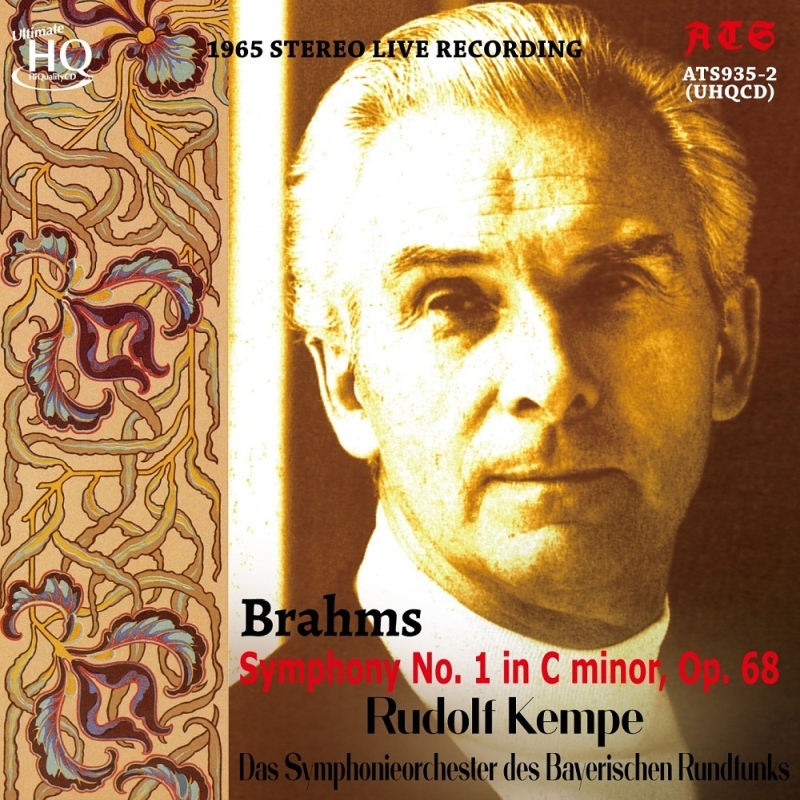 Brahms Symphony No.1(1965 Stereo), Ravel Bolero : Rudolf Kempe / Bavarian Radio Symphony Orchestra (UHQCD)