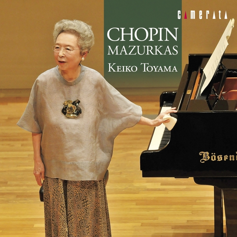 keiko様　♡　専用　♡ Mazurkas(Selections): Keiko Toyama(P) : Chopin (1810-1849