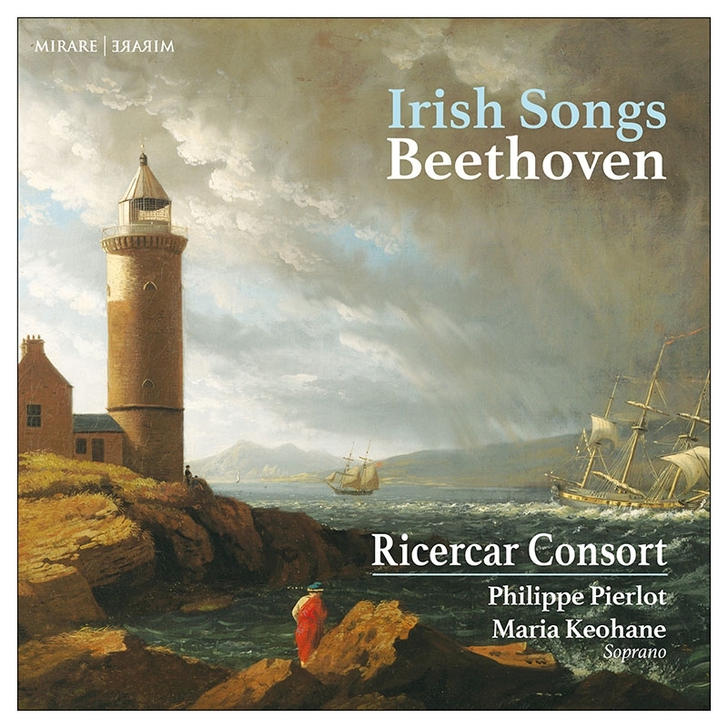 アイルランドの歌 マリア・ケオハネ、フィリップ・ピエルロ＆リチェルカール・コンソート : ベートーヴェン（1770-1827） | HMVu0026BOOKS  online - MIR540