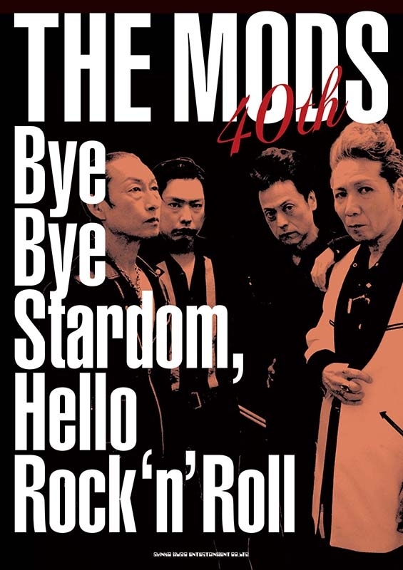 THE MODS 40th Bye Bye Stardom, Hello Rock'n'Roll : THE MODS