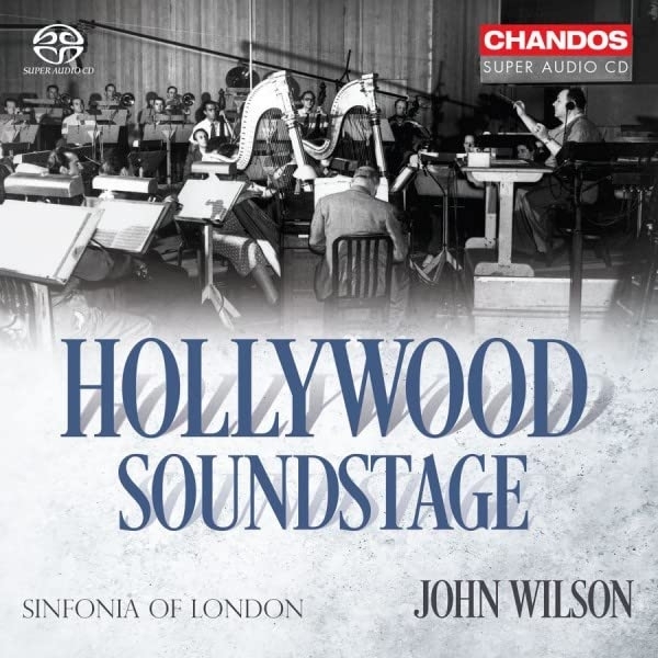 ハリウッド・サウンドステージ』 ジョン・ウィルソン＆シンフォニア 
