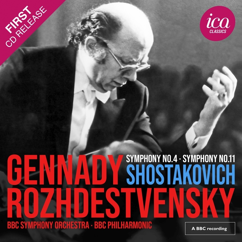 交響曲第4番、第11番 ゲンナジー・ロジェストヴェンスキー＆BBC交響楽