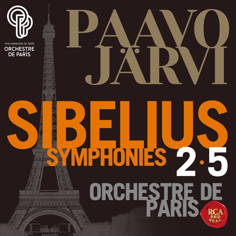 交響曲第2番、第5番 パーヴォ・ヤルヴィ＆パリ管弦楽団 : シベリウス 