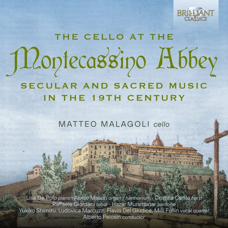 モンテカッシーノ修道院のチェロ～19世紀の宗教的、世俗的音楽集