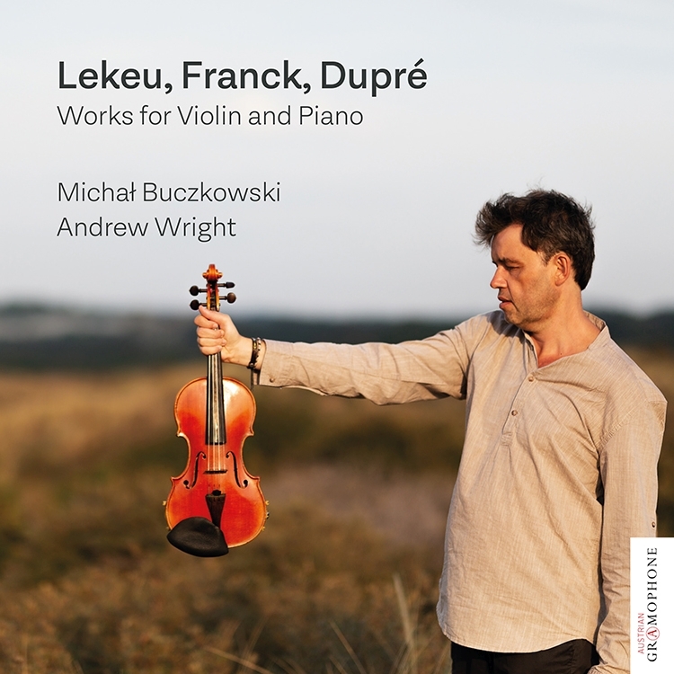 ヴァイオリンとピアノのための作品集～ルクー、フランク、デュプレ