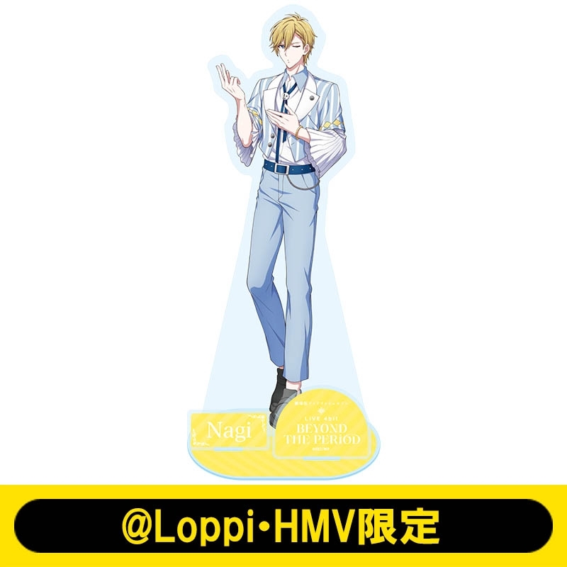 ビッグアクリルスタンド（六弥ナギ）【＠Loppi・HMV限定】 : IDOLiSH7