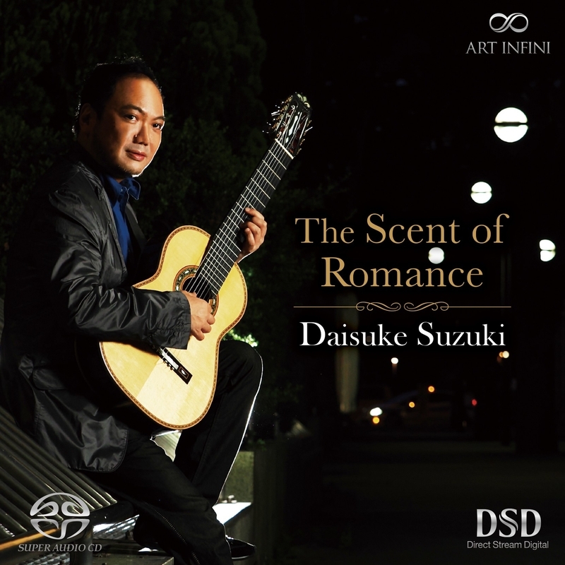 Daisuke Suzuki : The Scent of Romance (Hybrid) | HMV&BOOKS online