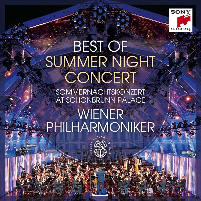 Vienna Philharmonic : Best of Summer Night Concert at Schonbrunn ...