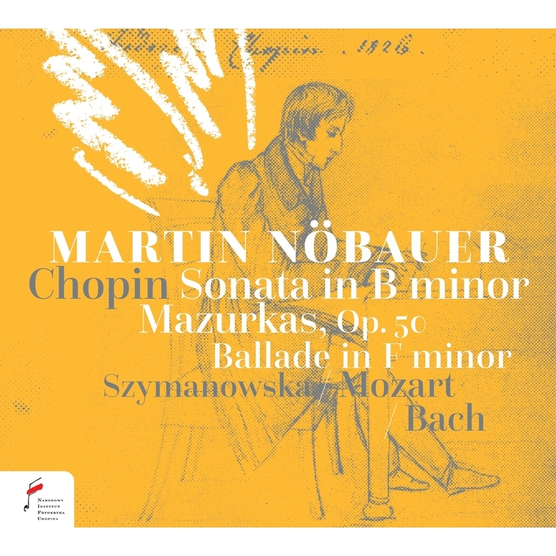 2nd International Chopin Competition On Period Instruments : Martin Nobauer(Fp)
