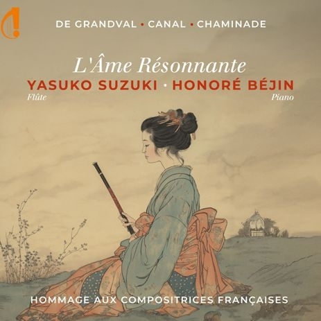 L'Ame Resonnante : Yasuko Suzuki(Fl)Honore Bejin(P