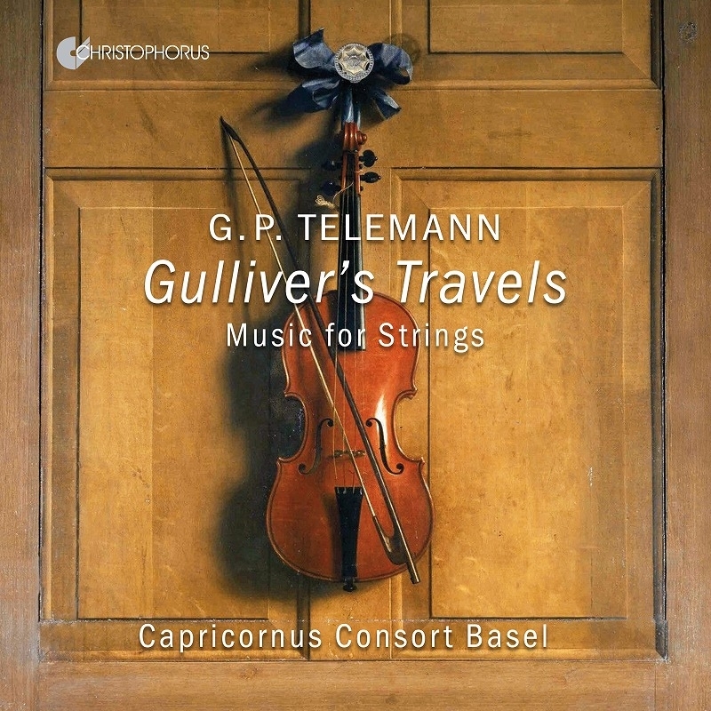 Gulliver's Travels -Music for Strings : Capricornus Consort