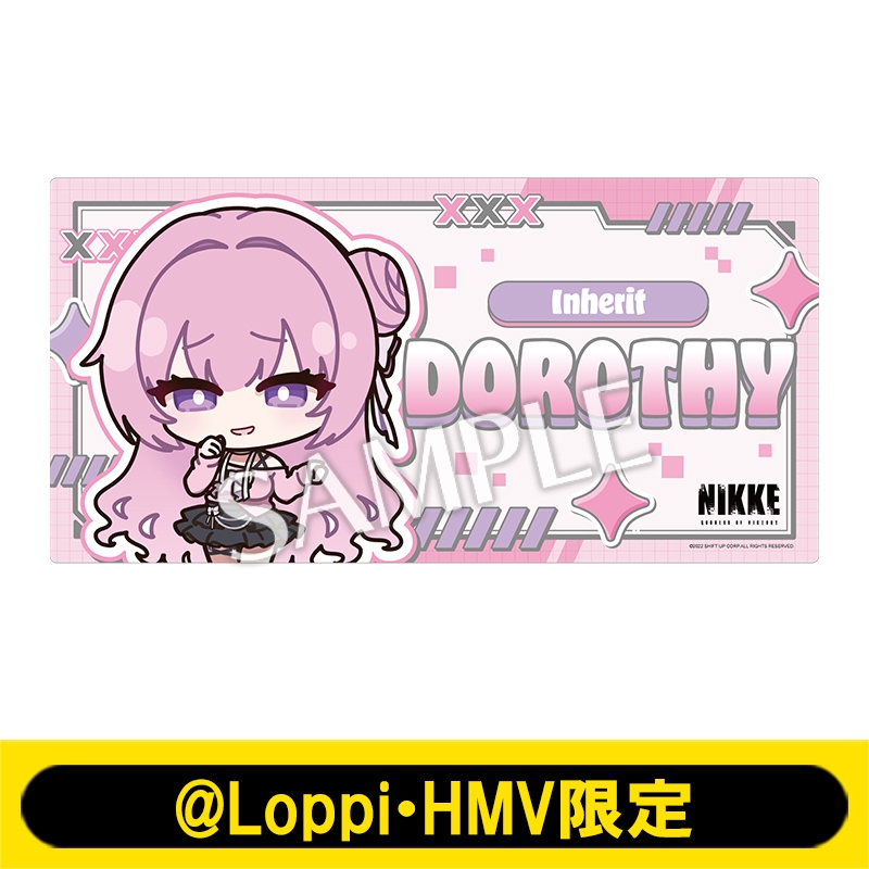 デスクマット（ドロシー / ミニキャラver.）【@Loppi・HMV限定