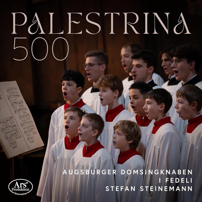 Palestrina 500 : Stefan Steinemann / Augsburger Domsingknaben, I