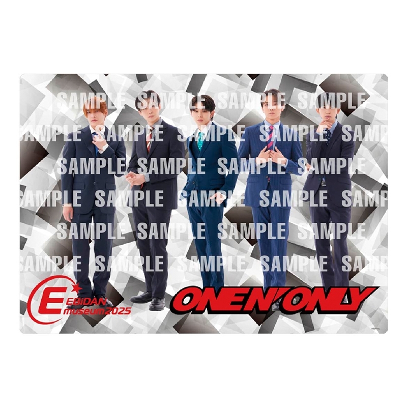 ONE N' ONLY　ポスター クリアポスター【ONE N' ONLY】/ EBiDAN museum 2025 : EBiDAN
