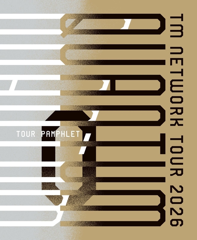 TM NETWORK TOUR 2026 QUANTUM Tour Pamphlet 0 : TM NETWORK