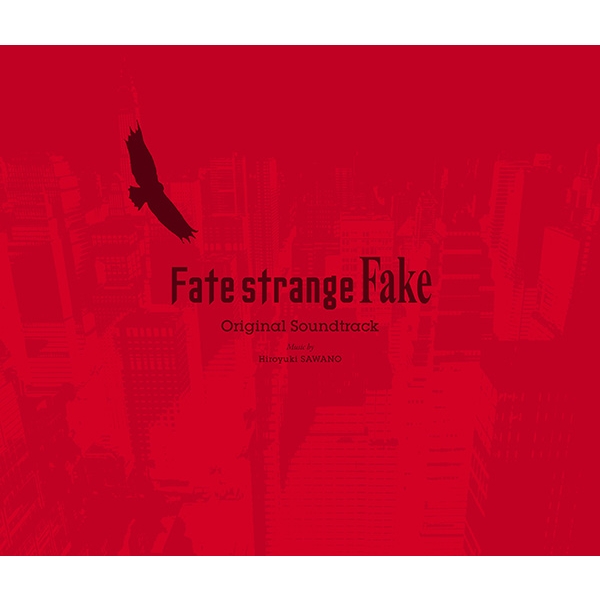 Fate/strange Fake Original Soundtrack 【期間限定通常盤】 : Fate