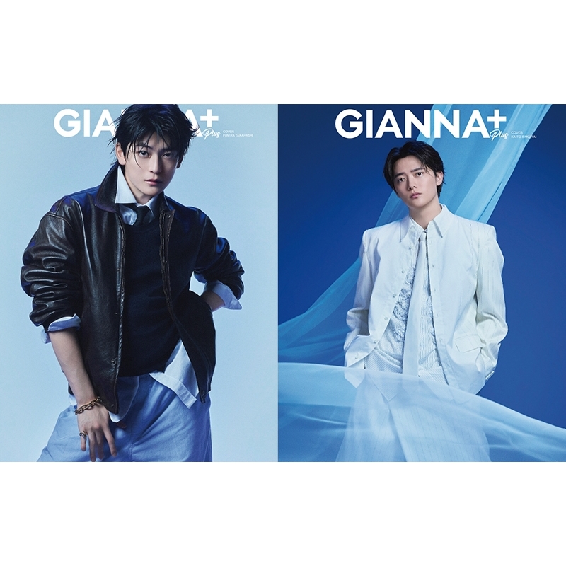 GIANNA Plus #10 cover 高橋文哉／back cover 櫻井海音 | HMV&BOOKS