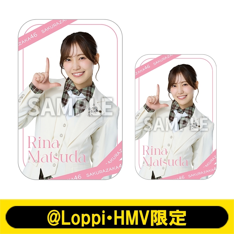 スライド缶＆ステッカー（松田里奈）【@Loppi・HMV限定】 : 櫻坂46