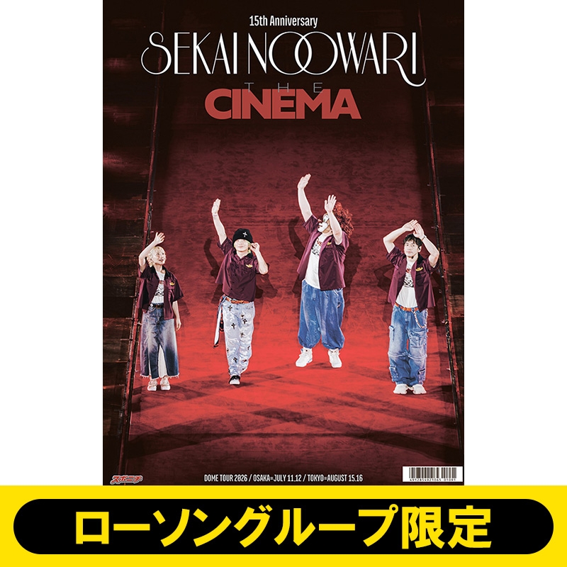 THE CINEMA Special Edition “SEKAI NO OWARI Newspaper”