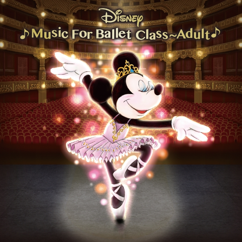 Disney Music For Ballet Class Adult Disney Hmv Books Online Aqcw