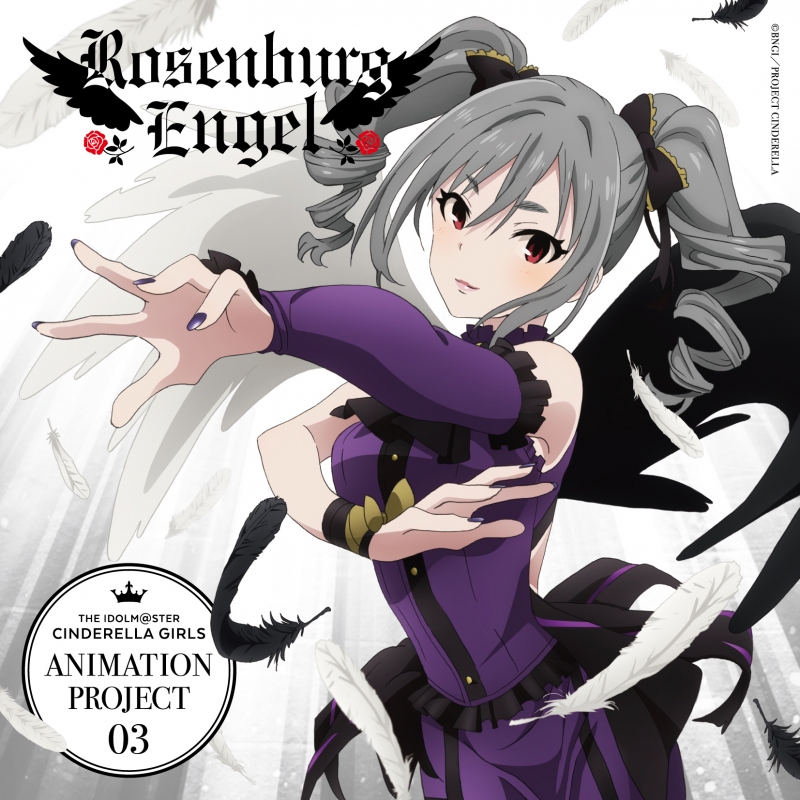 The Idolm Ster Cinderella Girls Animation Project 03 Legne 仇なす剣 光の旋律 Rosenburg Engel 神崎蘭子 Hmv Books Online Cocc