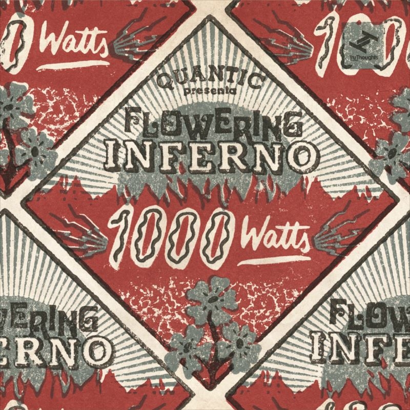 1000 Watts (2枚組アナログレコード) : Quantic Presenta Flowering 
