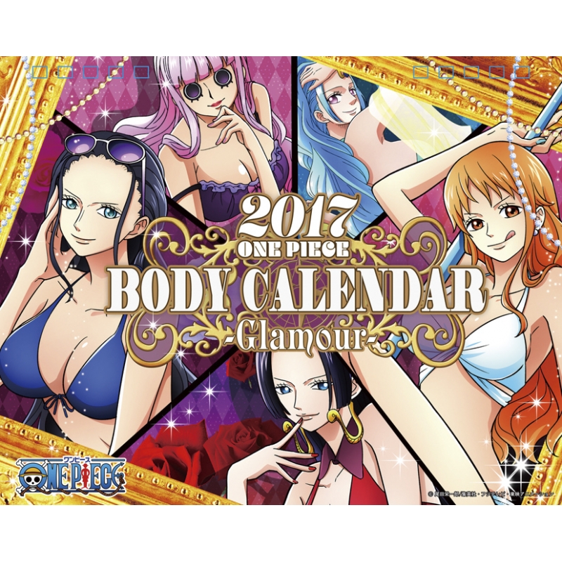 One Piece Body Calendar Glamour 17年卓上カレンダー One Piece Hmv Books Online 17cl8