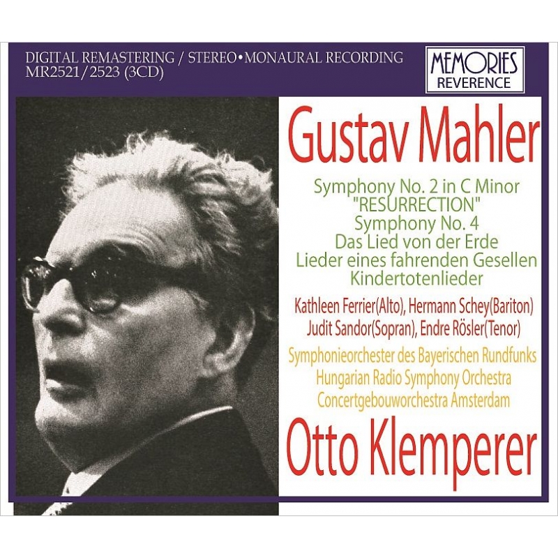交響曲第2番『復活』(1965年バイエルン、ステレオ)、大地の歌(1948年ハンガリー)、交響曲第4番(1956年バイエルン)、他　オットー・クレンペラー(3CD)