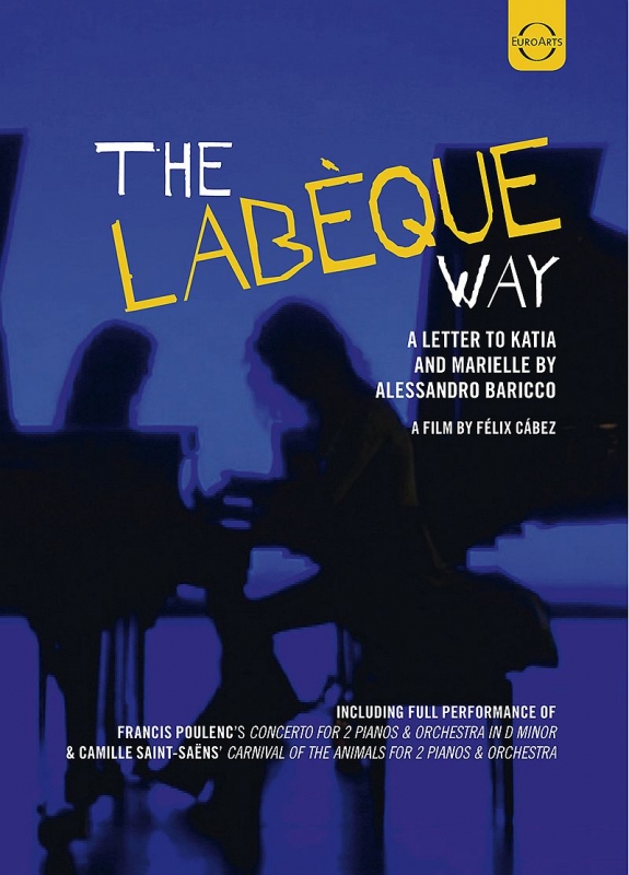 ドキュメンタリー『THE LABEQUE WAY -カティア&マリエル・ラベック