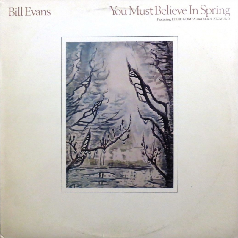 You Must Believe In Spring : Bill Evans (piano) | HMV&BOOKS online