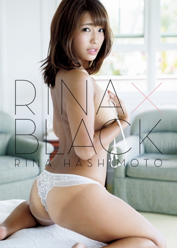 橋本梨菜 ファースト写真集 Rina X Black Rina Hashimoto Hmv Books Online Online Shopping Information Site English Site