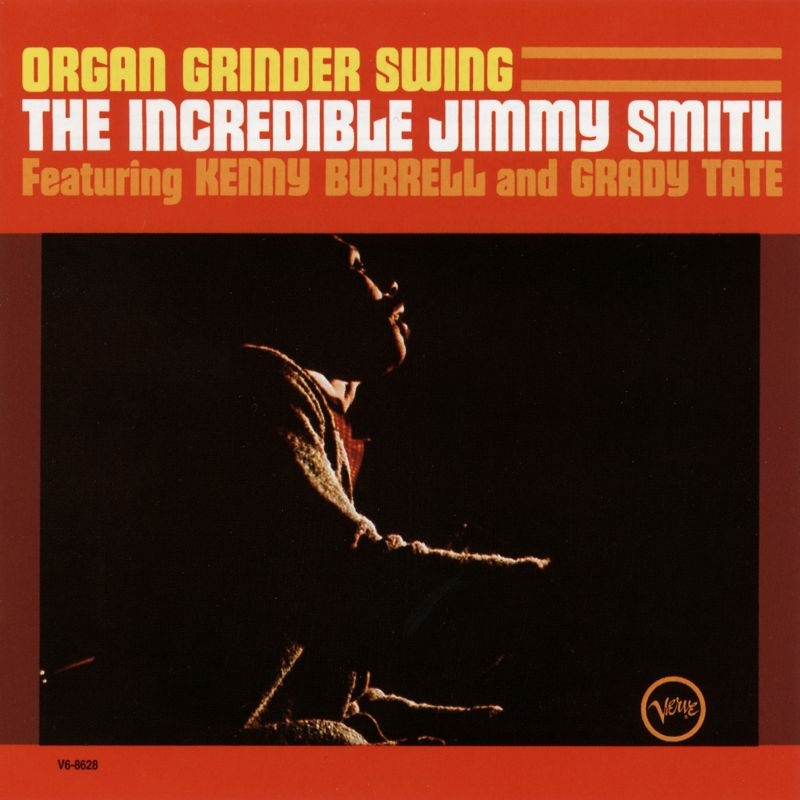 Organ Grinder Swing : Jimmy Smith | HMV&BOOKS online - UCCU-5894