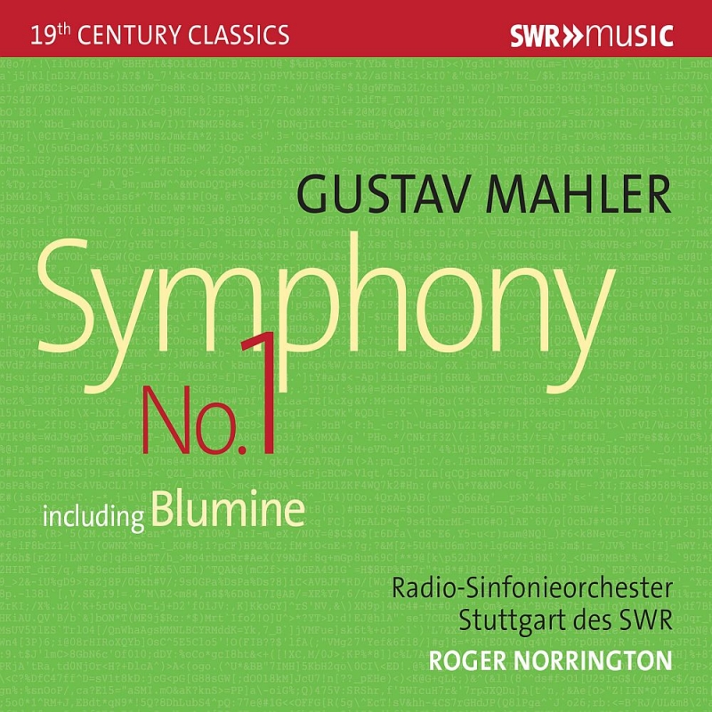 交響曲第1番『巨人』（花の章付き）　ロジャー・ノリントン＆シュトゥットガルト放送交響楽団
