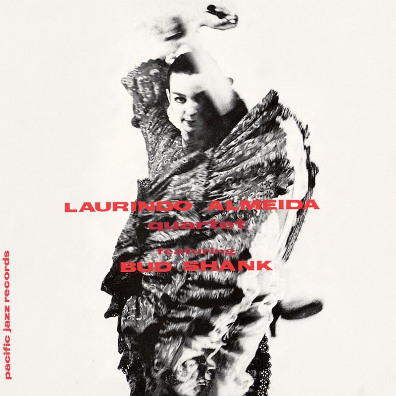 Laurindo Almeida Quartet Featuring Bud Shank : Laurindo Almeida