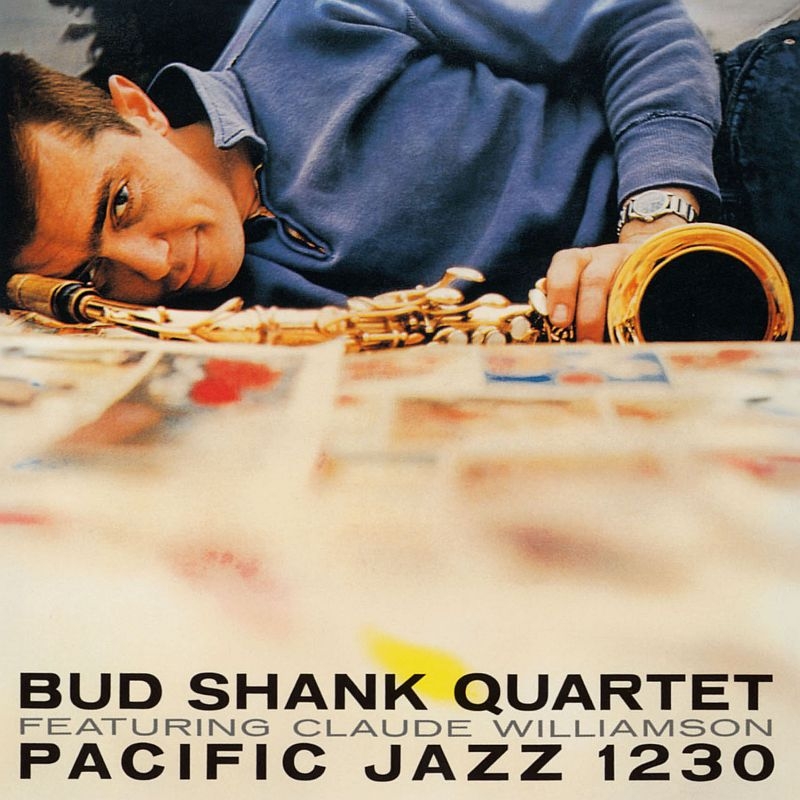 Bud Shank Quartet Featuring Claude Williamson : Bud Shank