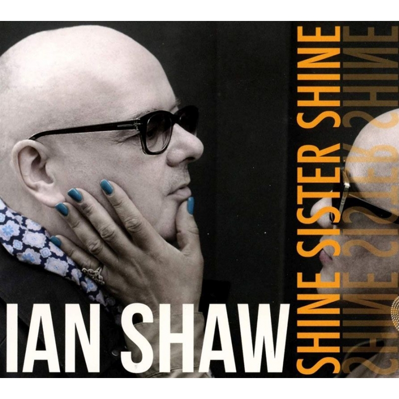 Shine Sister Shine : Ian Shaw | HMV&BOOKS online - JV550005